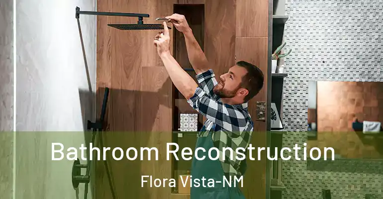 inner Bathroom imggen Bathroom Reconstruction Flora Vista-NM