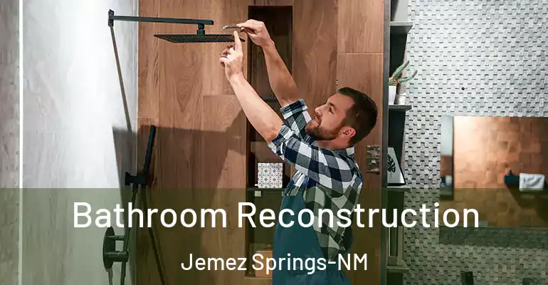 inner Bathroom imggen Bathroom Reconstruction Jemez Springs-NM