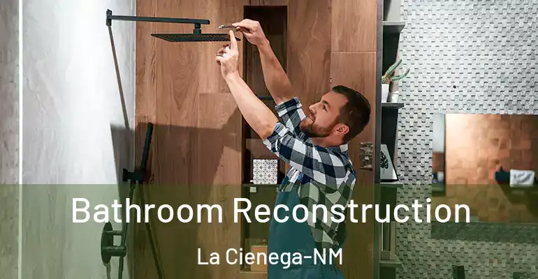 inner Bathroom imggen Bathroom Reconstruction La Cienega-NM
