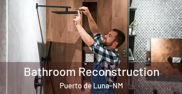 inner Bathroom imggen Bathroom Reconstruction Puerto de Luna-NM