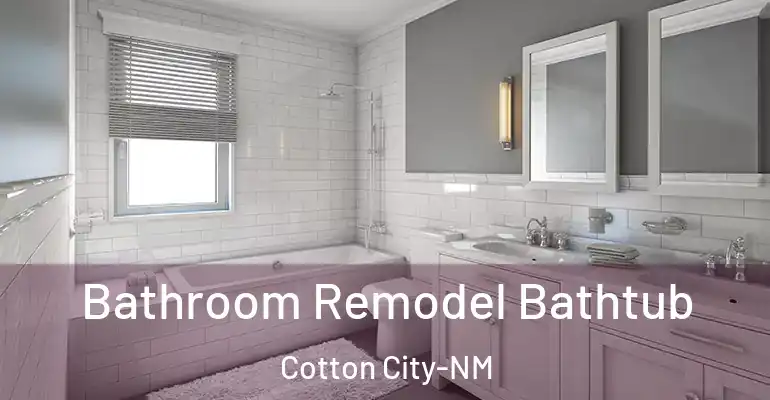 inner Bathroom imggen Bathroom Remodel Bathtub Cotton City-NM