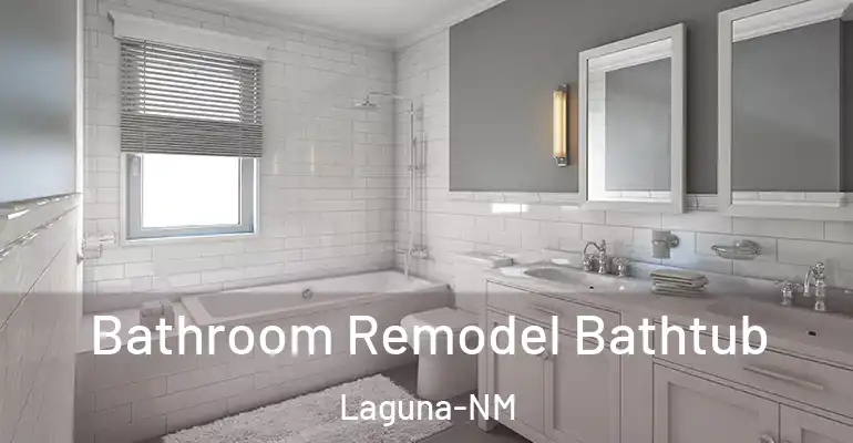 inner Bathroom imggen Bathroom Remodel Bathtub Laguna-NM