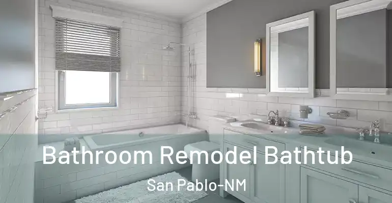 inner Bathroom imggen Bathroom Remodel Bathtub San Pablo-NM