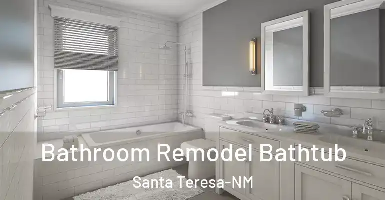 inner Bathroom imggen Bathroom Remodel Bathtub Santa Teresa-NM