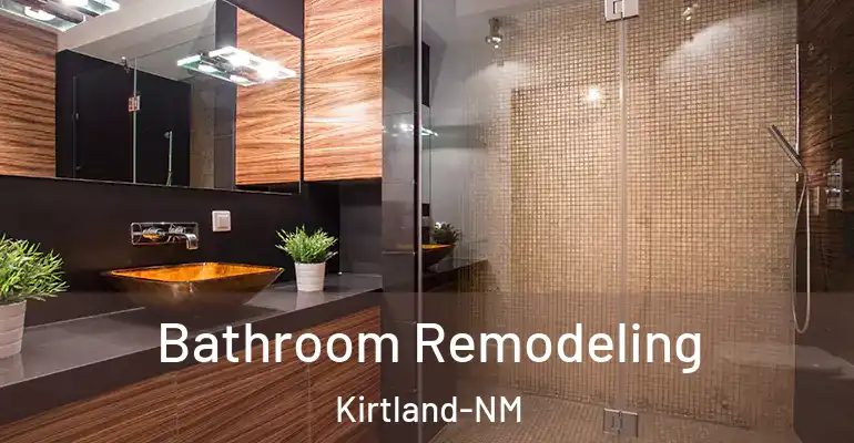 inner Bathroom imggen Bathroom Remodeling Kirtland-NM