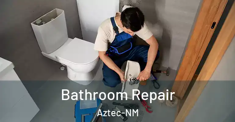 inner Bathroom imggen Bathroom Repair Aztec-NM