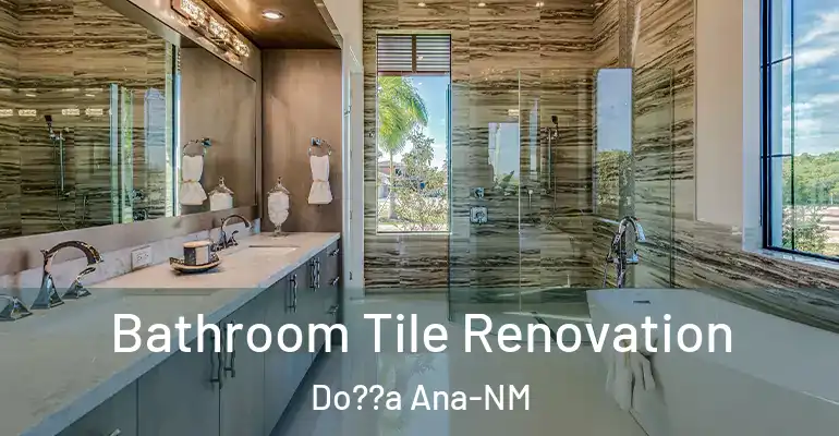 inner Bathroom imggen Bathroom Tile Renovation Do??a Ana-NM