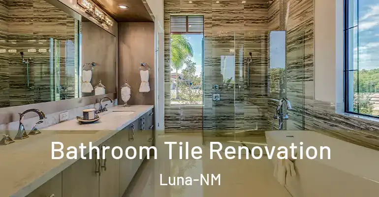 inner Bathroom imggen Bathroom Tile Renovation Luna-NM