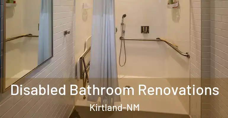 inner Bathroom imggen Disabled Bathroom Renovations Kirtland-NM