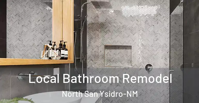 inner Bathroom imggen Local Bathroom Remodel North San Ysidro-NM