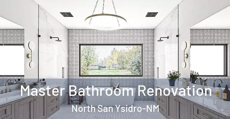 inner Bathroom imggen Master Bathroom Renovation North San Ysidro-NM