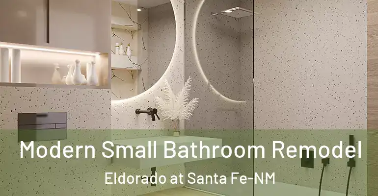 inner Bathroom imggen Modern Small Bathroom Remodel Eldorado at Santa Fe-NM