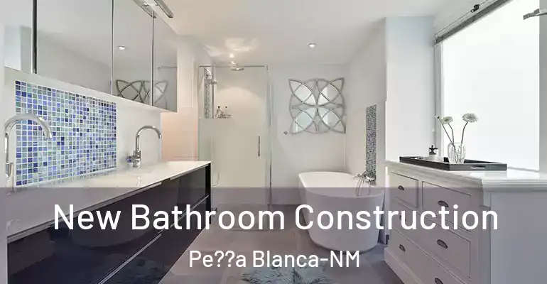 inner Bathroom imggen New Bathroom Construction Pe??a Blanca-NM