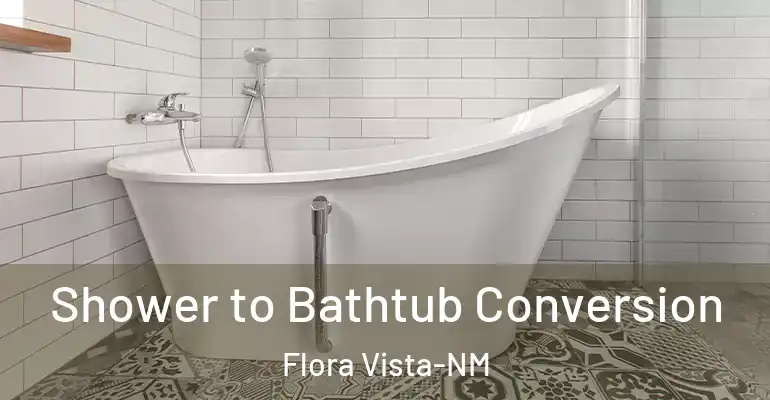 inner Bathroom imggen Shower to Bathtub Conversion Flora Vista-NM