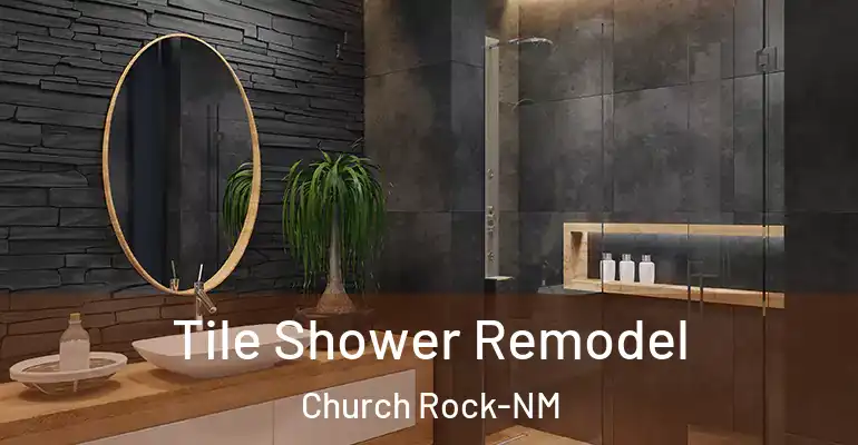 inner Bathroom imggen Tile Shower Remodel Church Rock-NM