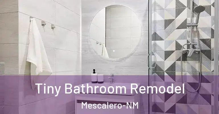inner Bathroom imggen Tiny Bathroom Remodel Mescalero-NM